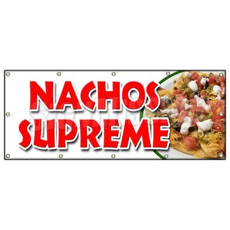 NACHOS SUPREME BANNER SIGN Snack Melted Mexican Chili Tacos Tex Mex